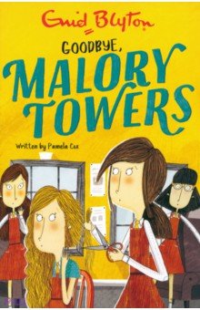 Malory Towers. Goodbye Hodder & Stoughton