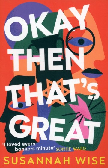 Okay Then That's Great