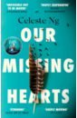 Ng Celeste Our Missing Hearts durrell margaret whatever happened to margo