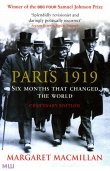 Paris 1919. Six Months that Changed the World John Murray