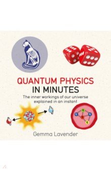 Quantum Physics in Minutes Quercus