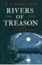Maitland K. J. Rivers of Treason silva daniel house of spies