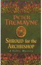 Tremayne Peter Shroud for the Archbishop