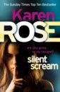 Rose Karen Silent Scream gilman david cross of fire