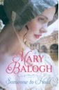 Balogh Mary Someone to Hold
