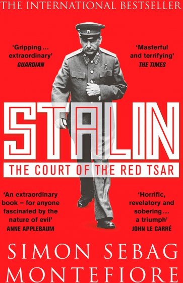 Stalin. The Court of the Red Tsar