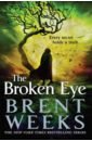Weeks Brent The Broken Eye extence gavin the end of time