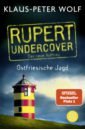wolf klaus peter rupert undercover ostfriesische jagd Wolf Klaus-Peter Rupert undercover. Ostfriesische Jagd