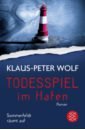 Wolf Klaus-Peter Todesspiel im Hafen wolf klaus peter totenstille im watt