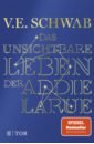 Schwab V. E. Das unsichtbare Leben der Addie LaRue adam christian der traum vom jahre null autoren bestseller leser die neuordnung der bücherwelt in ost und west