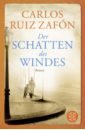 Ruiz Zafon Carlos Der Schatten des Windes anour rene im schatten des turms