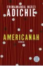 цена Adichie Chimamanda Ngozi Americanah