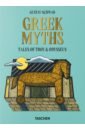 Schwab Gustav Greek Myths. Tales of Troy & Odysseus berens e m myths and legends of ancient greece