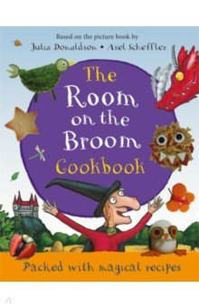 

The Room on the Broom Cookbook