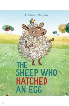 

The Sheep Who Hatched an Egg