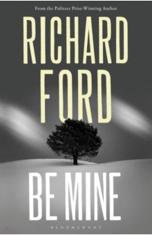 Ford Richard - Be Mine
