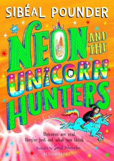 Neon and The Unicorn Hunters