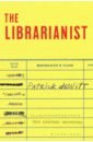 deWitt Patrick The Librarianist