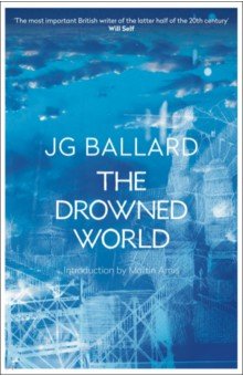 Ballard J. G. - The Drowned World