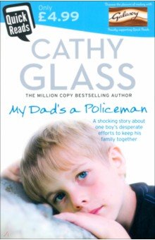 Glass Cathy - My Dad's a Policeman