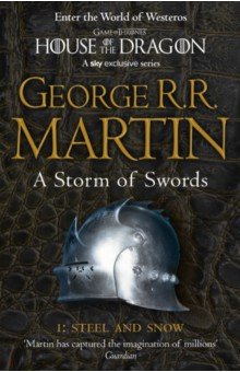 Обложка книги A Storm of Swords. Part 1. Steel and Snow, Martin George R. R.