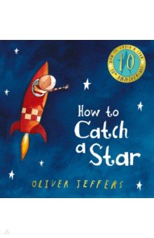 

How to Catch a Star