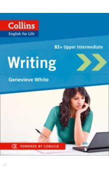 Writing. B2+. Upper intermediate Collins