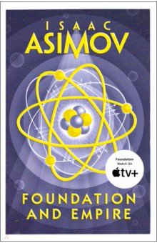 Asimov Isaac - Foundation and Empire