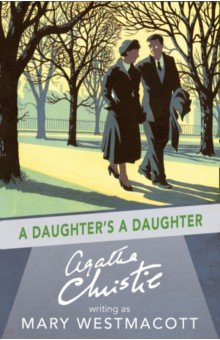 Christie Agatha - A Daughter's a Daughter