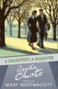 Christie Agatha A Daughter's a Daughter morgan janet agatha christie a biography