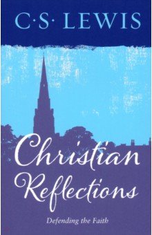 Christian Reflections William Collins