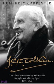 Carpenter Humphrey - J.R.R. Tolkien. A Biography