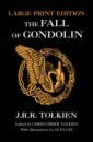 Tolkien John Ronald Reuel The Fall of Gondolin