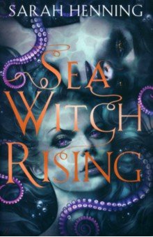 Sea Witch Rising HarperCollins