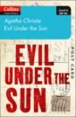 Christie Agatha Evil Under the Sun. Level 4. B2 the beach day level 4 book 4