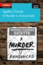 Christie Agatha A Murder is Announced. Level 4. B2 цена и фото