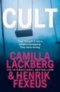 lackberg camilla the hidden child Lackberg Camilla, Fexeus Henrik Cult