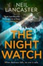 Lancaster Neil The Night Watch