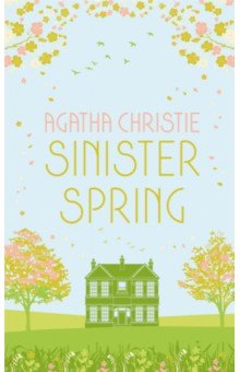 Christie Agatha - Sinister Spring