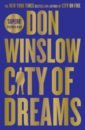 Winslow Don City of Dreams winslow don the winter of frankie machine