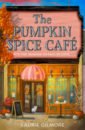 the happy pumpkin Gilmore Laurie The Pumpkin Spice Cafe