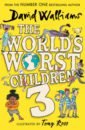 Walliams David The World's Worst Children 3 riddle tony be more human