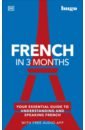 French in 3 Months with Free Audio App complete language pack french learn in just 15 minutes a day