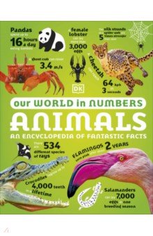 Our World in Numbers Animals Dorling Kindersley