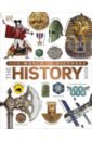 Ahmed Sufiya, Chrisp Peter, Cox Jenny Our World in Pictures The History Book civilization a history of the world in 1000 objects