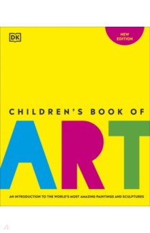 Children's Book of Art Dorling Kindersley