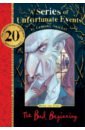snicket l the bad beginning a series of unfortunate events Snicket Lemony The Bad Beginning. 20th Anniversary Gift Edition
