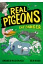 McDonald Andrew Real Pigeons Eat Danger smith jim a super weird mystery danger at donut diner