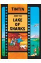 Обложка Tintin and the Lake of Sharks