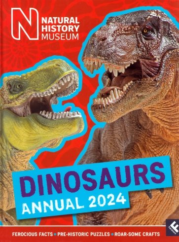 Natural History Museum Dinosaurs Annual 2024